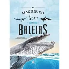 Livro O Magnífico Livro Das Baleias De Elíseo García Nieto