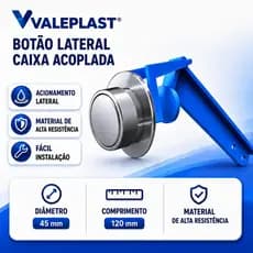 Botão de Acionamento Lateral para Caixa Acoplada Universal Cromado 12mm Valeplast