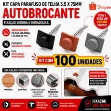 Kit Capa Parafuso Telha 5.5 x 75mm Auto Brocante 100 Peças