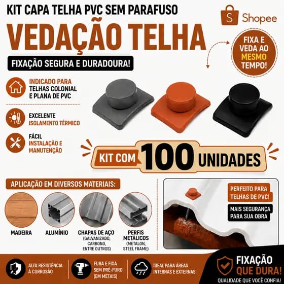 Kit Capa Vedacao Telha 100 Peças