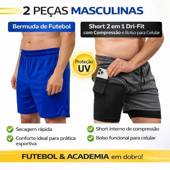 2 Peças Masculino: Bermuda de Futebol + Short 2em1 DriFit Compressão com Bolso pCelular ProteçãoUV