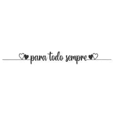 Quadro Decorativo Sala ou Quarto "Para Todo Sempre" em MDF 3mm Preto Fosco c/ Fita Dupla Face