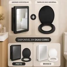 Kit Banheiro Armário C/ Espelho Sobrepor + Assento Sanitário Universal Branco ou Preto
