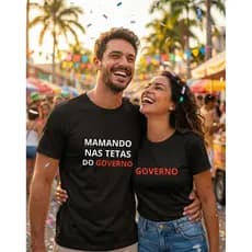 Kit Casal 2 Camisetas Nas Tetas do Governo camisetas casal look combinado