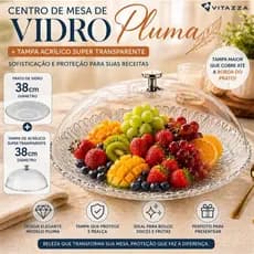 Conjunto Fruteira Vidro 38cm Pluma Vitazza + Tampa Acrílico 33cm Transparente