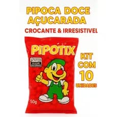 10 PIPOCA DOCE 50 g CROCANTE AÇUCARADA PIPOTIX