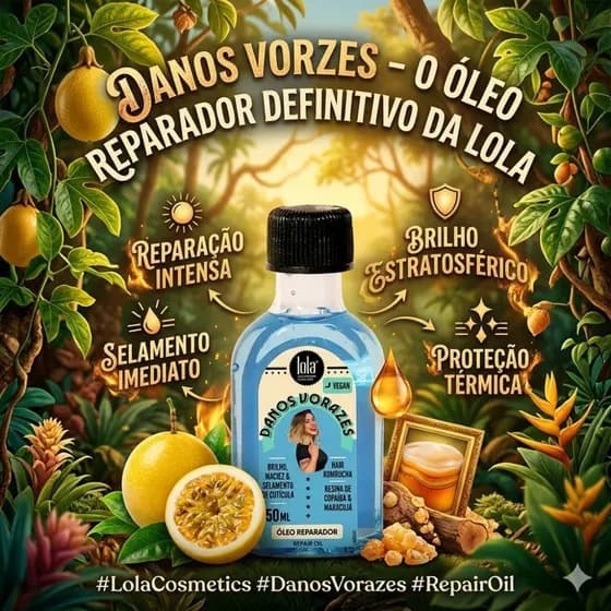 Óleo Capilar Reparador Danos Vorazes Lola Cosmetics 50ml.