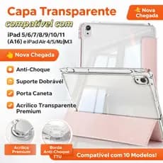 Capa Transparente Acrílica Compatível com iPad 5 -11 (A16) e iPad Air com Suporte Dobrável + Porta caneta