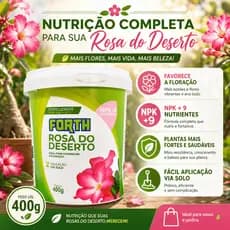 Fertilizante Forth Rosa Do Deserto 400g NPK + 9 Nutrientes