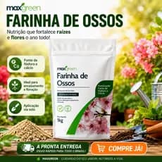 Farinha de Ossos Maxgreen 1kg Fertilizante Fósforo e Cálcio Para Plantas