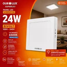 Kit c/ 5 Painéis LED Sobrepor 24W Ourolux SuperLED Bivolt 6500K Branco Frio
