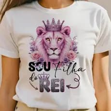Camiseta T-shirt Feminina Baby Look Leão de Judá Sou Filha do Rei Moda Gospel Cristã Jesus Promoção