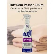 Tuff Sem Passar 350mL - Desamassa Fácil, Perfuma e Neutraliza Odores