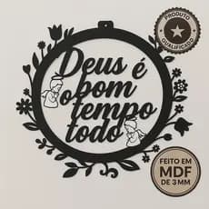 Quadro Decoração Deus é Bom o Tempo Todo Mdf Decorativo