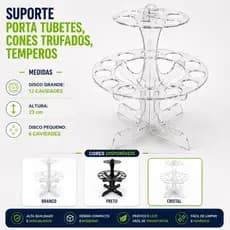Suporte Porta Tubetes, Cones Trufados, Temperos.