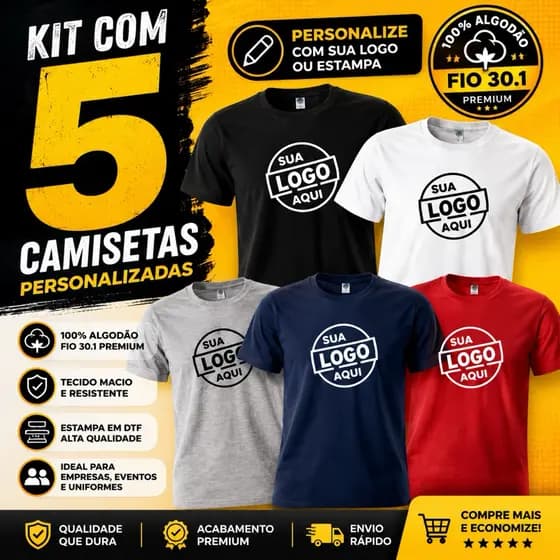 Kit 5 Camiseta Personalizada Costa/Peito Com Logo Ou Estampa Preferida 100% Algodão Uniforme Empresa