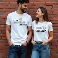 Kit Camiseta Casal 100% Algodão Conjunto Cerveja Dia dos Namorados Combinando