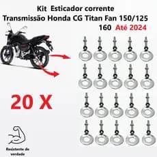 Kit Esticador de corrente transmissão Honda Titan 150 start 160 fan 125 Cargo até 24 Reforçado 10 20