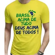 Camisa Brasil Acima De Tudo Militar Masculina Bolsonaro País Pátria Verde e Amarelo Patriota FASHION