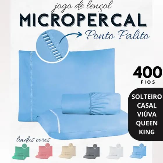 Jogo de Lençol MICROPERCAL 400 FIOS - Ponto Palito - Solteiro / Casal / Viúva /  Queen / King