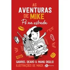AS AVENTURAS DE MIKE 5 - PÉ NA ESTRADA