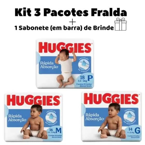 Fraldas Huggies Rápida Absorção Kit com 3 Pacotes + Sabonete