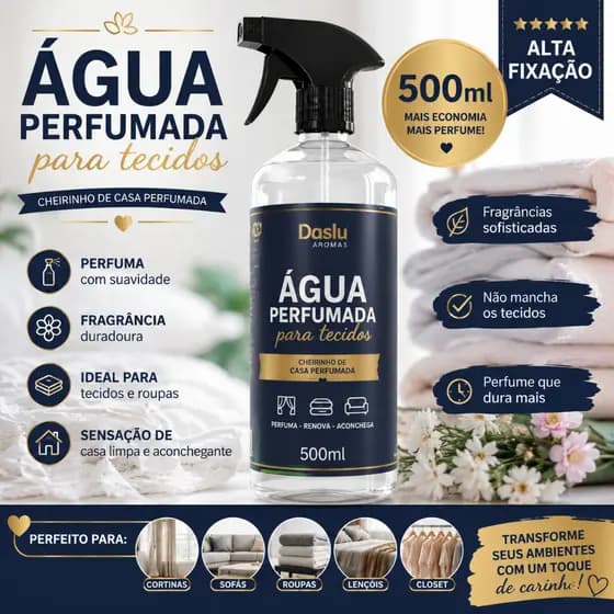 Agua Perfumada Tecidos Roupas Lençóis 500m Spray Aromatizador Cheirinho casa perfumada