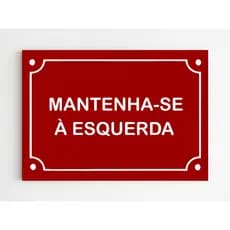 placa decorativa mantenha-se a esquerda