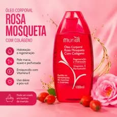 Óleo Corporal Rosa Mosqueta com Colágeno Muriel – Hidratação, Maciez e Perfume - 100ml