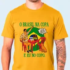 Camiseta JOGUEM COMO NÓS BEBEMOS Algodão Unissex Copa do Mundo Hexa Futebol Zeca Pagodinho Brasil