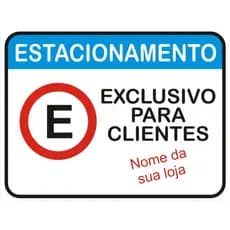 Placa Personalizada Estacionamento Exclusivo para seu comércio loja - 30x40 cm