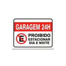 Placa Proibido Estacionar Garagem Sujeito a Guincho 19 x 29 cm