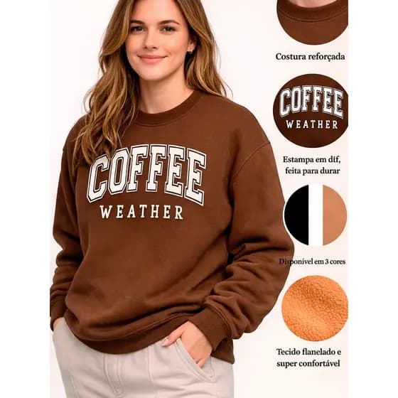 Moletom Coffee Weather Unissex Flanelado Estampa DTF Confortável Casual Inverno Estiloso