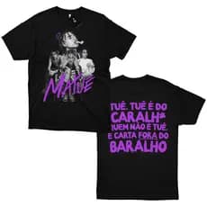 Camiseta Matuê Tuê é do Caralh* 30Praum 100% Algodão PLUS SIZE