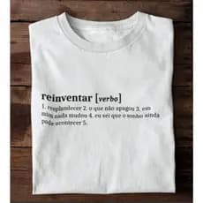 Camiseta Unissex Reinventar Versículo Escrito Camisa Algodão Malha Premium