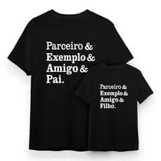 Kit 2 Camisetas Exemplo De Pai / Kit Pai e Filho