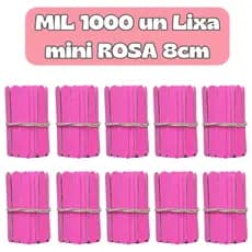 1000un Mini Lixa ROSA 8cm Descartável Manicure Pedicure Clinica Estética