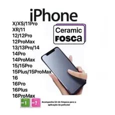 Kit Película Cerâmica Fosca iPhone 6 --- 16 PRO MAX Todos os modelos