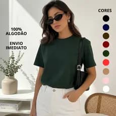 T Shirt Feminina 100% Algodão Camiseta Básica Lisa Estilosa Blusa Blogueira Envio Imediato