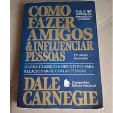 Como fazer amigos e influenciar pessoas. Autor: Dale Carnegie. (Usado)