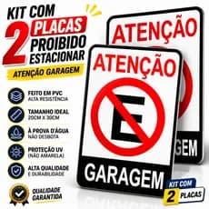 Placa Proibido Estacionar Garagem Sinalização Portão Guincho Comércio 20cmx30cm