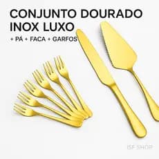 Conjunto Pá e Faca Dourada Inox + Garfos Sobremesa Luxo VIA FULL