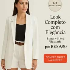 Conjunto Blazer Max Social Alfaiataria + Short Riata – Look Elegante e Atemporal