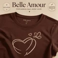 Camiseta Feminina Belle Amour Algodão Premium Estampa Romântica Conforto Diário