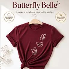 Camiseta Feminina Butterfly Belle 100% Algodão Premium Estampa Borboleta Manga Curta Casual