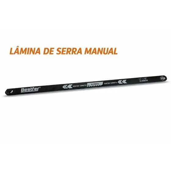 Lâmina de Serra para Arco Bestfer 12” 18 Dentes – Corte de Metal