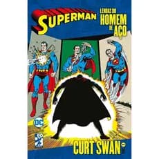 Superman - Lendas do Homem de Aço - Volume 1 - DC Comics