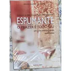 Livro Espumante: O Prazer é Todo Seu