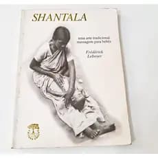 Shantala - Uma Arte Tradicional, Massagem Para Bebês 1986