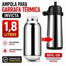 Ampola Para Garrafa Térmica Invicta 1,8 Litros Reposição De Vidro Compatível Com Modelo 102000060001